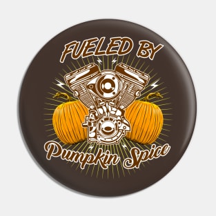 Fueled By Pumpkin Spice Pin