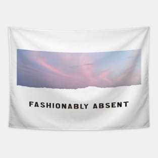 Fashionably Absent (Sky) Tapestry