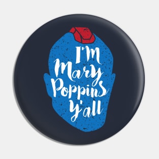 Yondu I 'm Mary Poppins y'all Pin