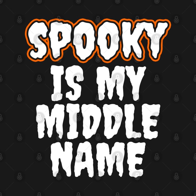 Spooky Is My Middle Name by LunaMay