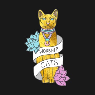 Worship Cats Kitten Sphynx Egyptian Typography Gold Meme Print T-Shirt