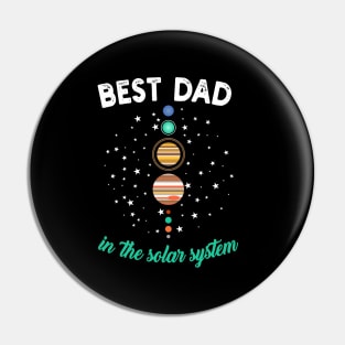 Best Dad in the Solar System Pin