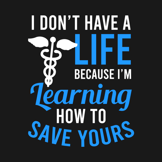 Paramedic Shirt | Don't Have A Life by Gawkclothing