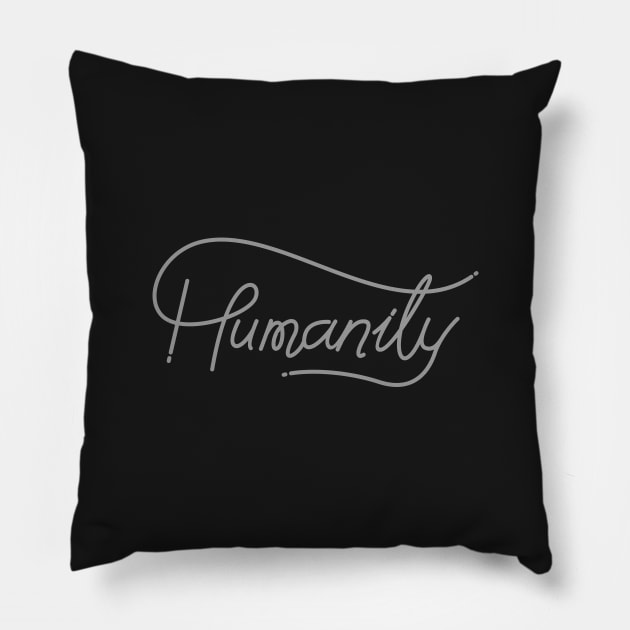 Humanity Pillow by Asykar