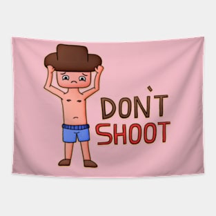 Dont shoot me cowboy Tapestry