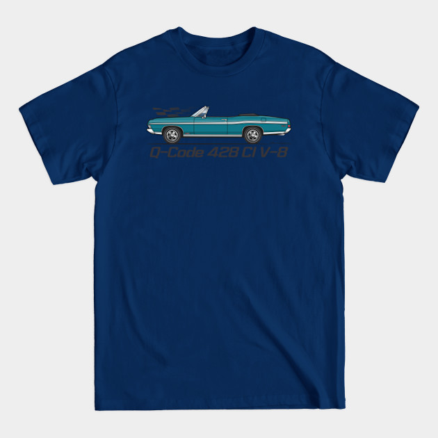 Disover Q-Code 428-Gulfstream Aqua - 68 Galaxie Convertible - T-Shirt