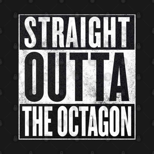 UFC - Straight Outta The Octagon by WiccanNerd