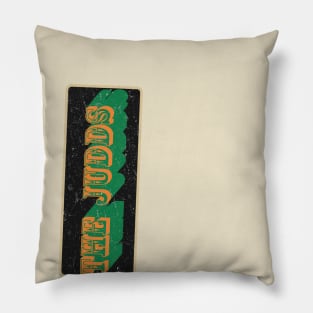 The Judds Nyindirprojek Pillow