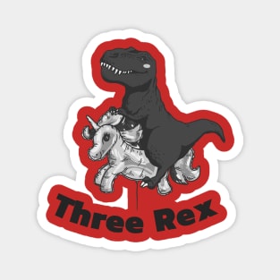 ThreeRex 3rd Birthday shirt Magnet