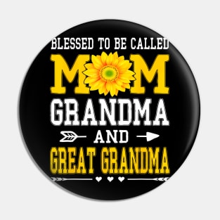 Blessed To Be Called Mom Grandma Great Grandma Mother's Day Pin