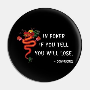 Poker tell by Confucius Pin