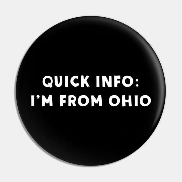 Ohio Cool & Funny Pin by Novel_Designs