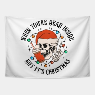 When youre dead inside but its Christmas Tapestry