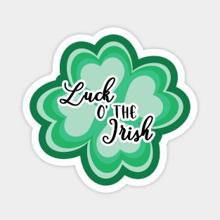 St. Patrick's Day Luck O The Irish Magnet