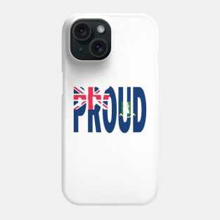 Tortola Flag Design in The Word Proud - BVI - Soca Mode Phone Case