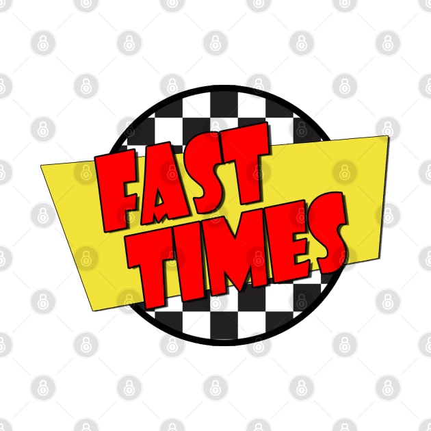 Fast Times Logo by RetroZest