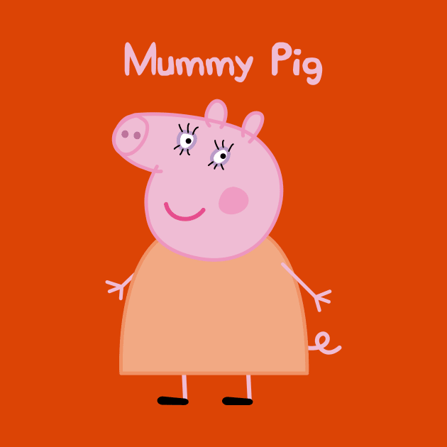 Mummy Pig by Click