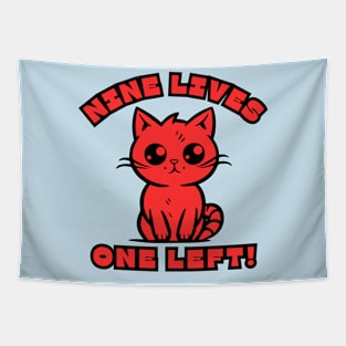 Nine Lives, One Left! Tapestry