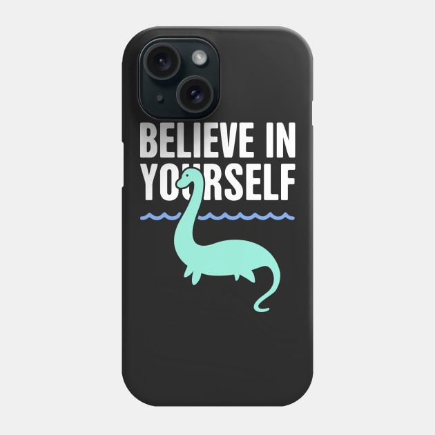 Loch Ness Monster – Believe In Monster Phone Case by MeatMan