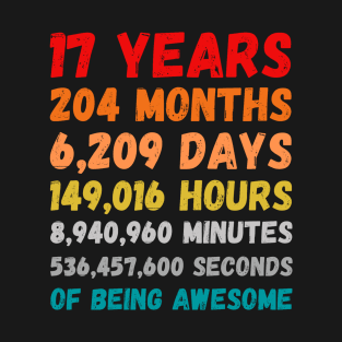 17th birthday 17 years of being awesome T-Shirt