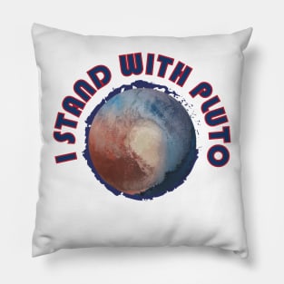 I Stand With Pluto Pillow