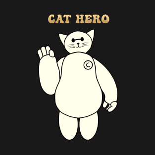 Cat Hero always says "la la la la". T-Shirt