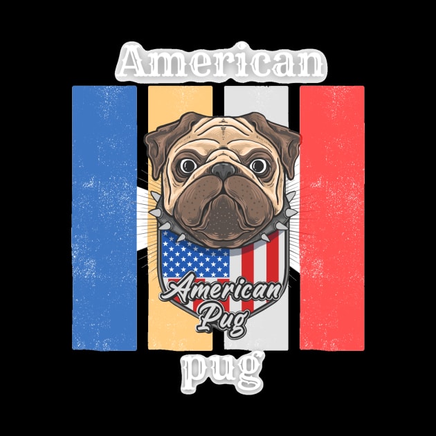 American Pug dog lovers T-shirts by AWhouse 