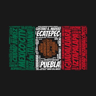 Mexico Flag with City Names Word Art T-Shirt