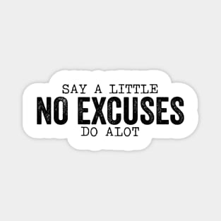 NF No Excuses Magnet