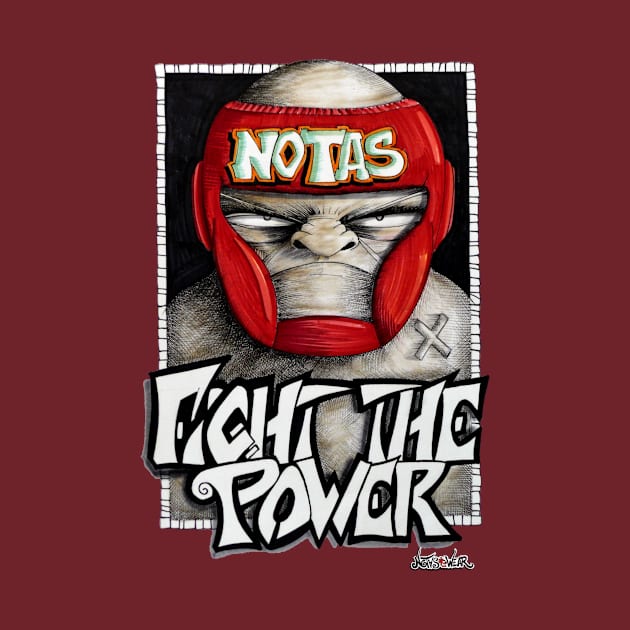 Fight The Power by Notas