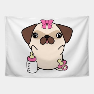 Cute Pug is a baby - girl Tapestry