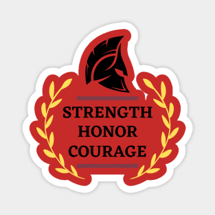 Spartan Motto - "Strength, Honor, Courage" - Greek Design Magnet