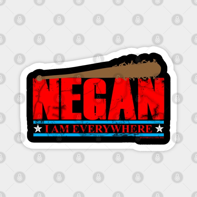 Negan I am everywhere Magnet by doombxny1