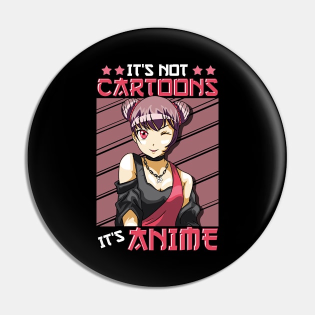 Cute & Funny It's Not Cartoons It's Anime Obsessed Pin by theperfectpresents