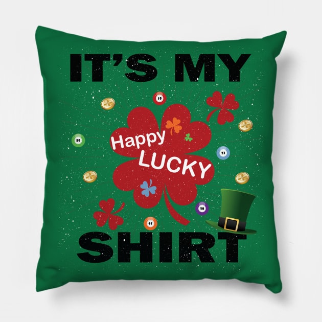 Lucky Tshirt Charms T-Shirt - Feeling Lucky player Shirt Pillow by Meryarts