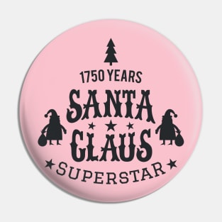 Santa Claus Superstar - Santa Claus College Style - Funny Christmas illustration Pin