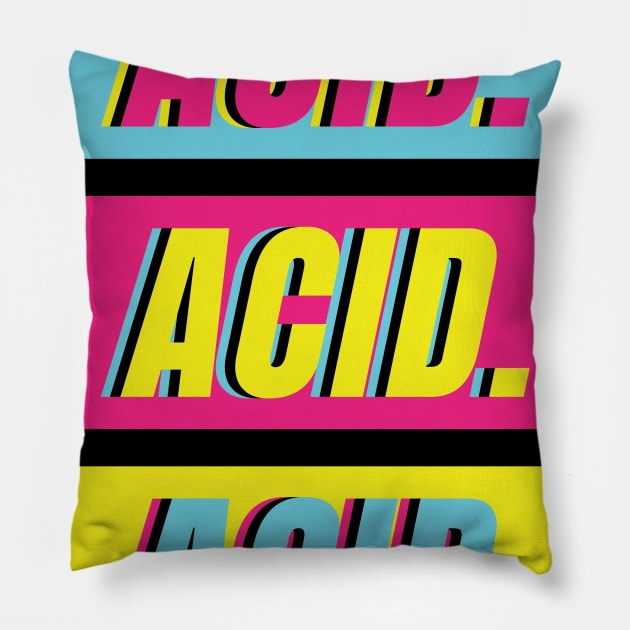 Techno Acid Style Pillow by avshirtnation