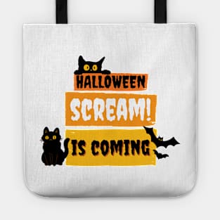 Halloween Scream is Coming Tote