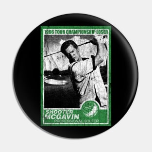 Tour Championship Shooter mcgavin 1996 Pin