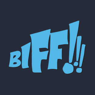 BIFF!!! T-Shirt