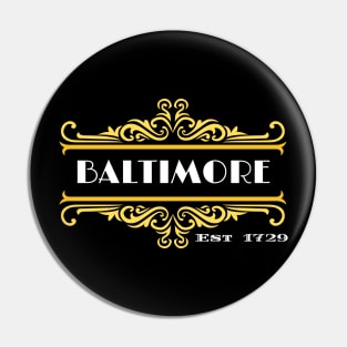 BALTIMORE EST 1729 GOLD FRAME DESIGN Pin