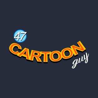 47Cartoonguy T-Shirt