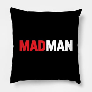 Mad man Pillow