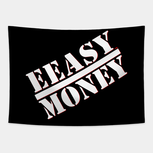 EEASY MONEY Tapestry by Cabin_13