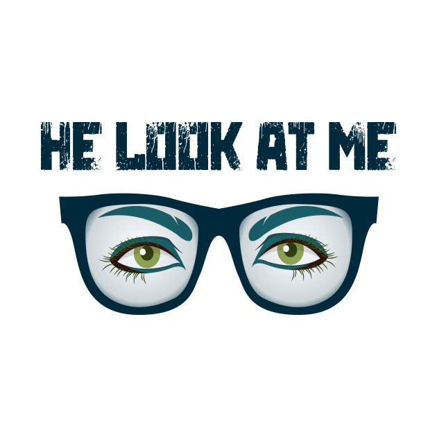 He Look At Me by ugisdesign