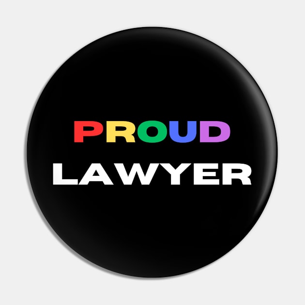 Proud lawyer Pin by Transcendence Tees