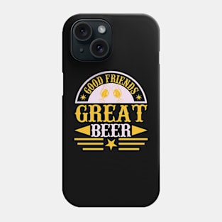 Good Friends Great Beer T Shirt For Women Men Phone Case