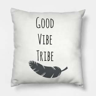 Good Vibe Tribe Pillow