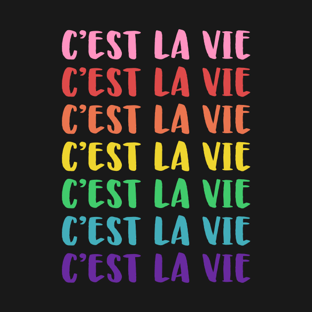 C'est La Vie Rainbow by ApricotBirch