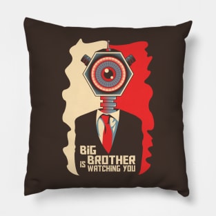 Big Brother is watching you Pillow
